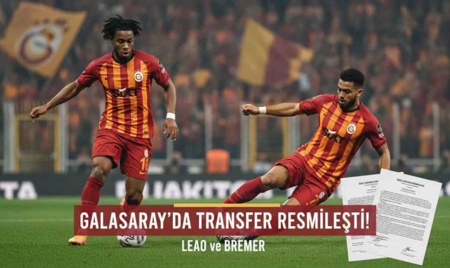 Leao ile Bremer İçin Sarı-Kırmızılı Hamle